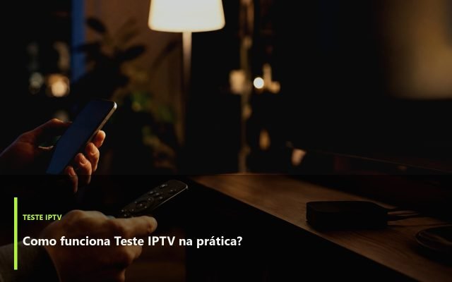 Teste IPTV — foto ilustrativa do segmento Teste IPTV